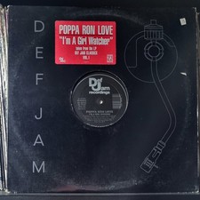 Poppa Ron Love – Im A Girl Watcher / Russell Rush & Jazzy Jay- Cold Chillin 1989