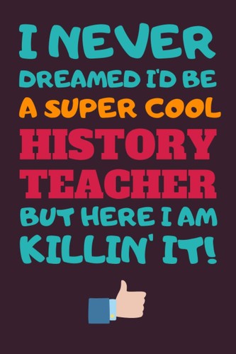 History teacher gifts - teacher,