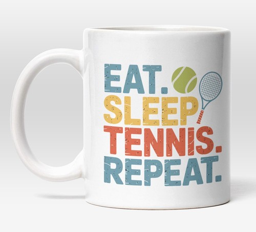 Eat sleep tennis - eat, mug