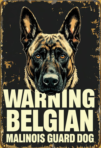 Warning belgian malinois - belgian, guard