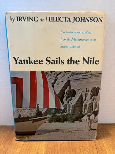Yankee sails the nile johnson - the,
