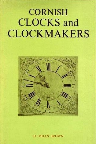 Cornish clocks and clockmakers - clocks,