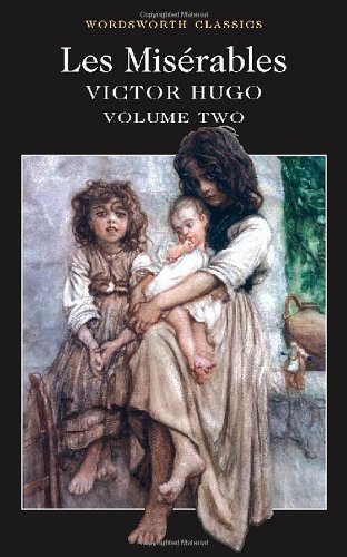 Les miserables volume two 2 - les,