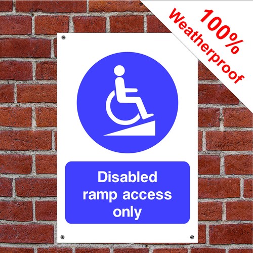 Disabled access ramp - , sign