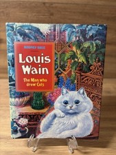 Louis Wain The Man Who Drew