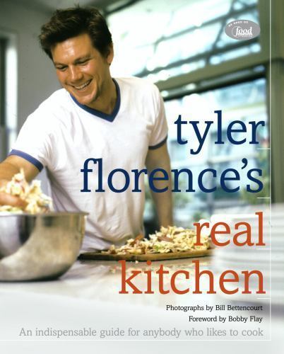 Tyler florence real - tyler, kitchen