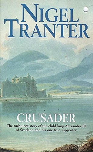 Crusader nigel tranter - crusader,nigel,