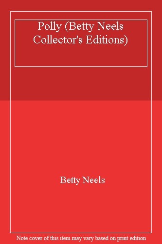 Polly betty neels collector s - (betty, collector's