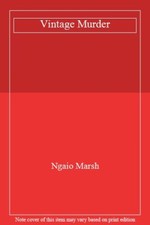 Vintage Murder By Ngaio Marsh
