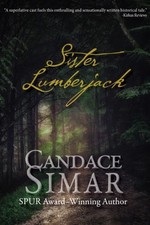 Sister Lumberjack by Candace Simar (Paperback Book)