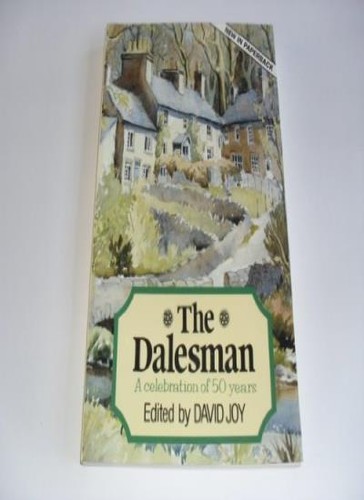The dalesman a celebration - a,