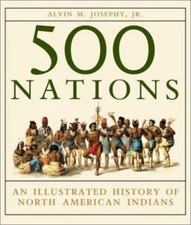 500 Nations: An Illustrated