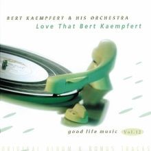 Love that bert kaempfert - love,