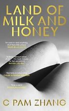 Land of Milk and Honey by C