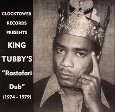 KING TUBBY'S - Rastafari Dub