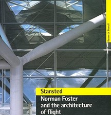 Stanstead Airport: Norman Foster and the architecture of flight 