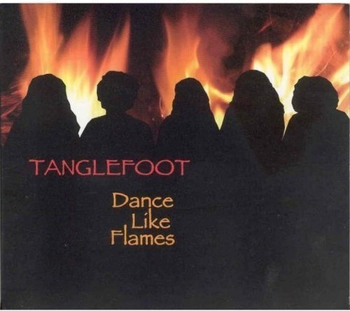 Tanglefoot dance like - dance, flames