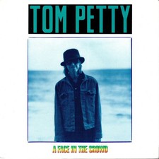 Tom Petty - A Face In The
