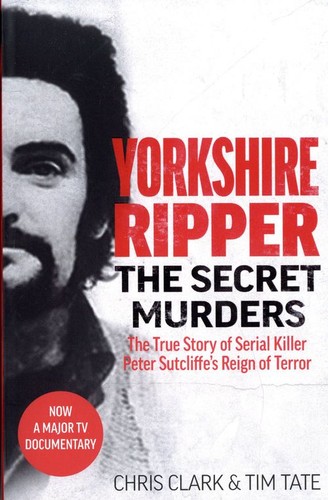 Yorkshire ripper the - yorkshire, ripper: