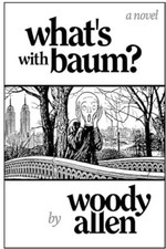 What's with Baum? by Woody