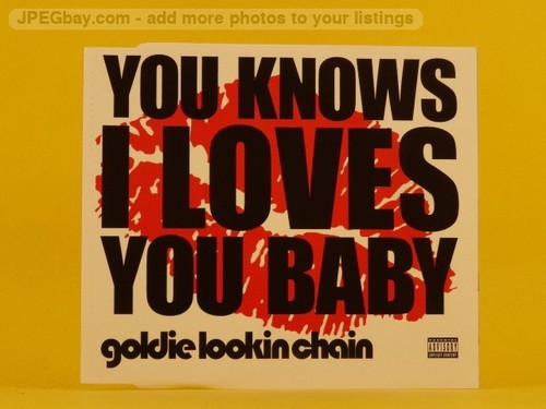 Goldie lookin chain you - goldie,