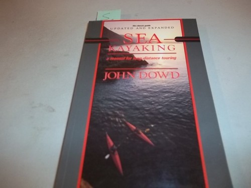 Sea kayaking manual for - sea, a