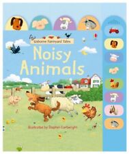 Noisy Animals (Usborne Farmyard Tales) by Felicity Brooks Hardback Book The