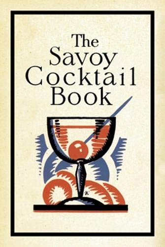 The savoy cocktail book - savoy,