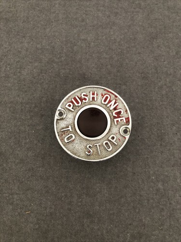 Bus bell push - once, to