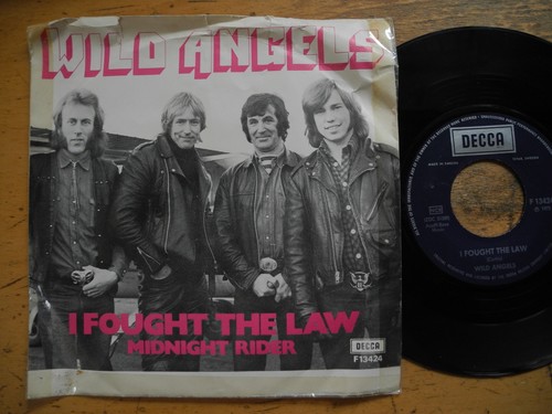Wild angels fought the law - law, /