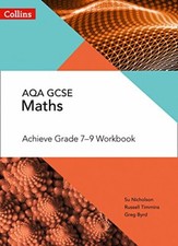 AQA GCSE Maths Achieve Grade 7-9 Workbook (Collins GCSE Maths),Su Nicholson, R