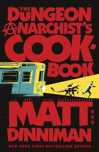 Dungeon anarchists cookbook - dungeon,