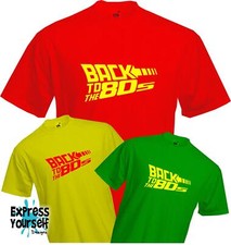 BACK TO THE 80's - T Shirt, Retro, Future Style, Vintage, Fun, Eighties, NEW