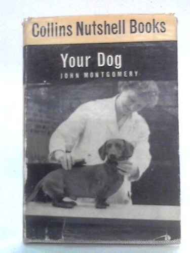 Your dog collins - dog:, nutshell