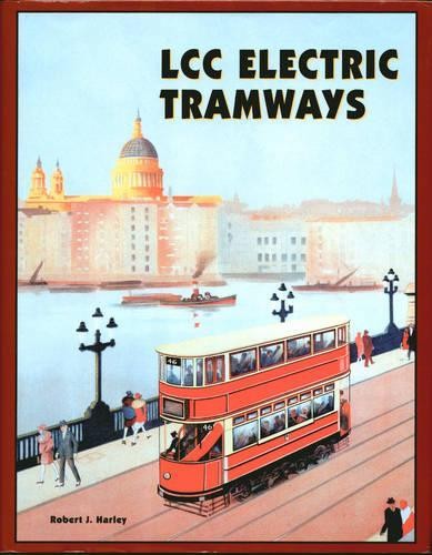 Lcc electric tramways - tramways, by