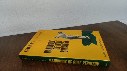 Handbook of golf strategy - handbook,