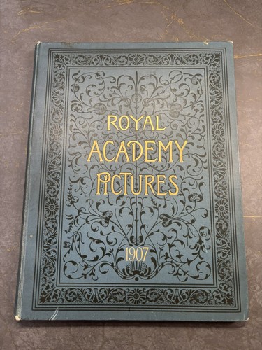 Royal academy pictures 1907 - royal,