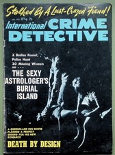 International Crime Detective - October 1971 - Vintage Pulp Crime