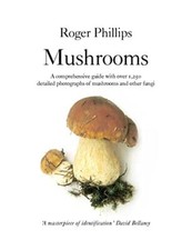 Mushrooms by Phillips, Roger Paperback Book The Cheap Fast Free Post