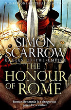 The Honour of Rome, Scarrow, Simon