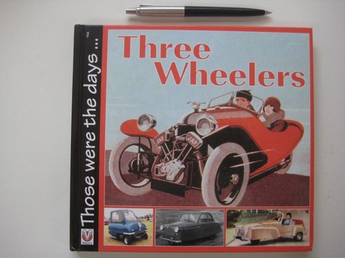 Three wheelers those were - wheelers-those, the