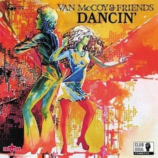 VAN McCOY & FRIENDS Dancin' -