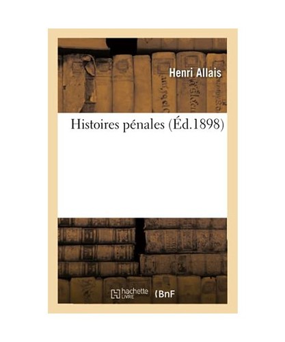 Histoires pénales allais - histoires,