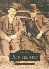 Ponteland (Archive Photographs: Images of England),John Turner