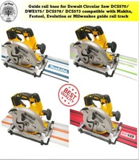 Dewalt DCS570 DWE575 DCS575 DCS578 DCS573 Adaptor base Circular Saw Guide rail