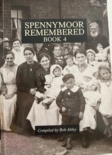 Spennymoor Remembered: Bk. 4 -