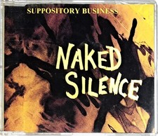 Suppository Business - Naked Silence - CD Single - VG+ / VG