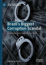 Brazil's Biggest Corruption