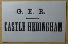 Great Eastern Railway Luggage Label - Castle Hedingham - Closed 1962