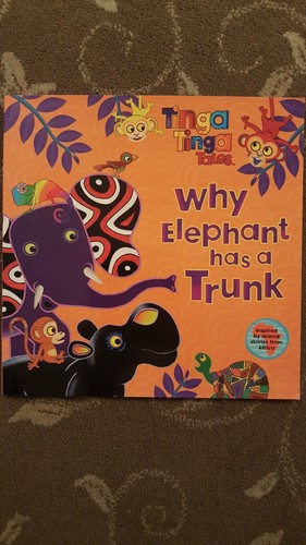 Tinga tales why elephant - tinga,